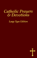 Catholic Prayers & Devotions