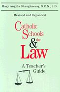 Catholic Schools and the Law (Second Edition): A Teacher's Guide