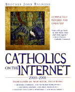 Catholics on the Internet, 2000-2001