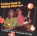 Cathy & Marcy Collection for Kids - Cathy Fink & Marcy Marxer