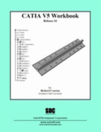 CATIA V5 Workbook Release 16