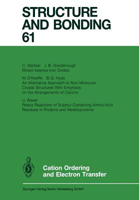 Cation Ordering and Electron Transfer - Gleitzer, C (Contributions by), and Goodenough, J B (Contributions by), and Hyde, B G (Contributions by)
