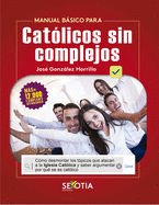 Catolicos Sin Complejos