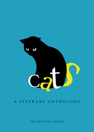 Cats: A Literary Anthology