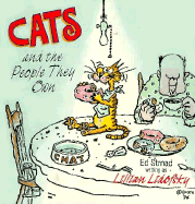 Cats and the People They Own - Strnad, Ed, and Lidofsky, Lillian