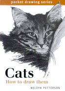 Cats: How to Draw Them - Petterson, Melvyn