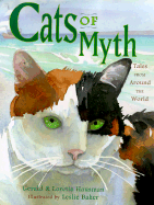Cats of Myth: Tales from Around the World