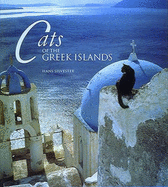 Cats of the Greek Islands - Silvester, Hans