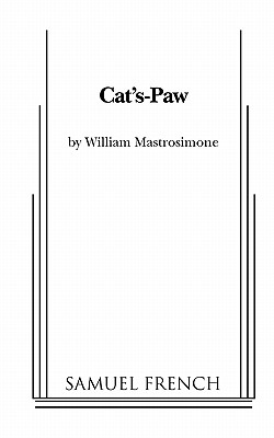 Cat's-Paw - Mastrosimone, William