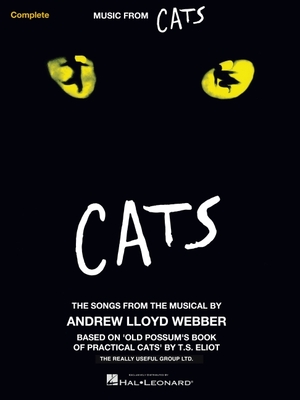 Cats: Vocal Arrangement with Piano Accompaniment - Lloyd Webber, Andrew (Composer)