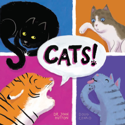 Cats! - Hutton, John, Dr.