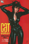 Catwoman Dies - Pfeifer, Will