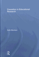 Causation in Educational Research