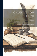 Causeries Du Lundi; Volume 6