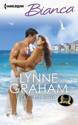 Cautiva del Griego: (the Greek's Captive) - Graham, Lynne