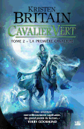 Cavalier Vert T2 La Premiere Cavaliere: Cavalier Vert