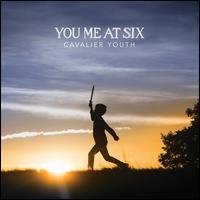 Cavalier Youth - You Me at Six