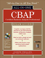CBAP Certified Business Analysis Professional Exam Guide