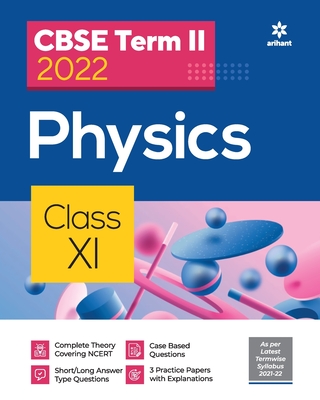 Cbse Term II Physics 11th - Pandey, Rajiv