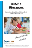 CCAT 4 Workbook: Canadian Cognitive Abilities Test - Grade 4 - Level 10