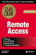 CCNP Configuring, Monitoring, and Troubleshooting Dial-Up Services Exam Cram Exam 640-405