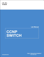CCNP SWITCH Lab Manual