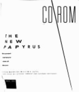 CD ROM : the new papyrus : the current and future state of the art - Lambert, Steve, and Ropiequet, Suzanne