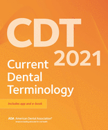 Cdt 2021: Current Dental Terminology