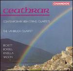 Ceathrar: Contemporary Irish String Quartets