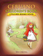 Cebuano Children's Book: Little Red Riding Hood
