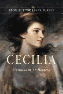 Cecilia: Memoirs of an Heiress