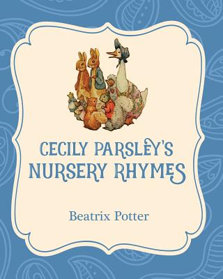Cecily Parsley's Nursery Rhymes - 