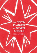 Cedar Lewisohn: The Seven Plagues of Seven Angels