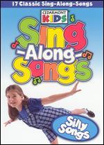 Cedarmont Kids Sing-Along-Songs: Silly Songs