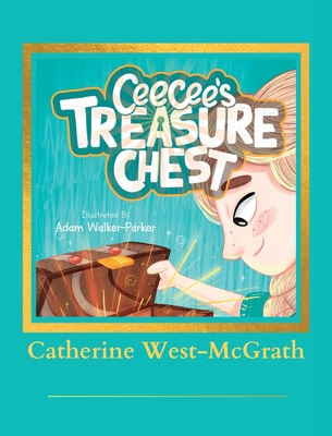 Ceecee's Treasure Chest - West-McGrath, Catherine