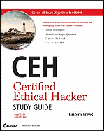 Ceh Certified Ethical Hacker Study Guide