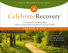 Celebrate Recovery Curriculum Kit, Revised and Updated: A Program for Implementing a Christ-Centered Recovery Ministry in Your Church
