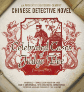 Celebrated Cases of Judge Dee (Dee Goong An): An Authentic Eighteenth-Century Chinese Detective Novel