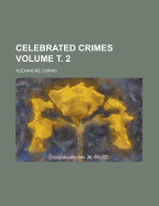 Celebrated Crimes; Volume 4