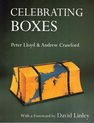 Celebrating Boxes - Lloyd, Peter, and Crawford, Andrew