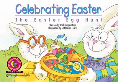 Celebrating Easter: The Easter Egg Hunt - Kupperstein, Joel