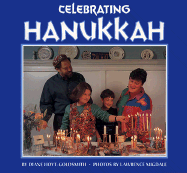 Celebrating Hanukkah - Hoyt-Goldsmith, Diane, and Migdale, Lawrence (Photographer)