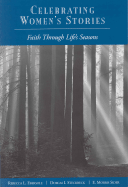 Celebrating Women's Stories: Faith Through Life's Seasons