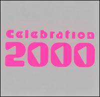 Celebration 2000 [Polygram International] - Various Artists