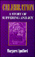 Celebration: A Story of Sufferingf and Joy