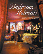 Celebrity Bedroom Retreats: Professional Designer Secrets for 40 Star Bedrooms