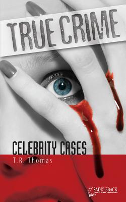 Celebrity Cases - Thomas, T R