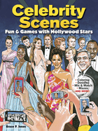 Celebrity Scenes Coloring Book: Fun & Games with Hollywood Stars