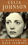 Celia Johnson: A Biography