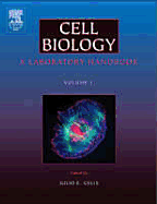Cell Biology, Four-Volume Set: A Laboratory Handbook